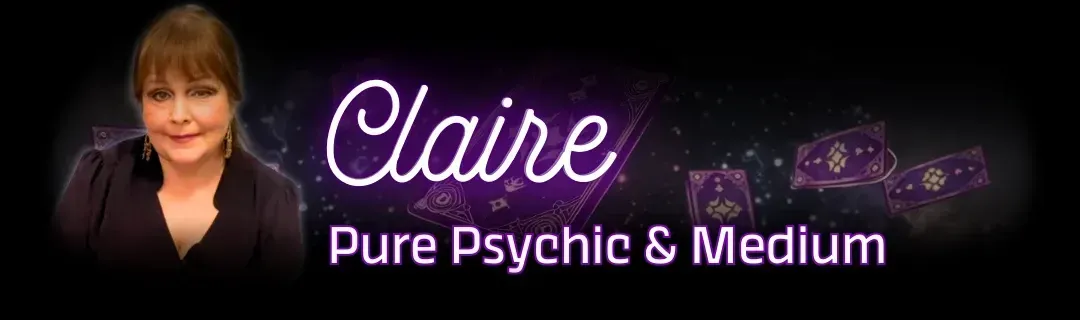 Claire — Pure Psychic & Medium